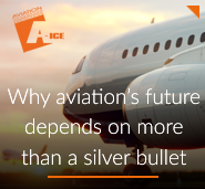 Why aviation’s future depends on more than a silver bullet